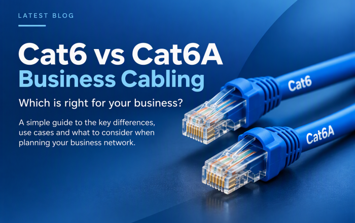 Cat6 vs Cat6A: Which Network Cabling Does Your Business Need?